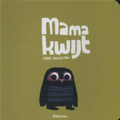 Mama kwijt