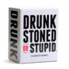 Drunk Stoned or Stupid english version