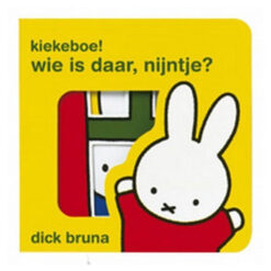Kiekeboe! wie is daar, Nijntje?