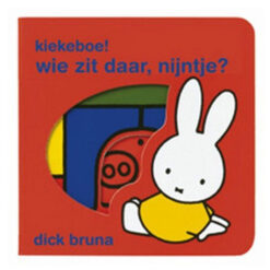 Kiekeboe! wie zit daar, Nijntje?